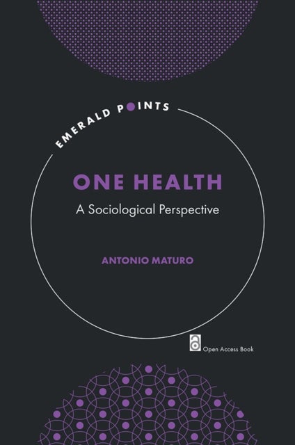 One Health - A Sociological Perspective