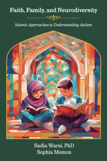 Faith, Family, and Neurodiversity