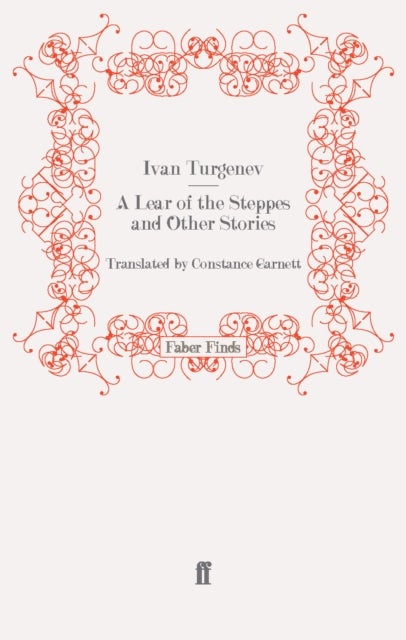 A Lear of the Steppes and Other Stories