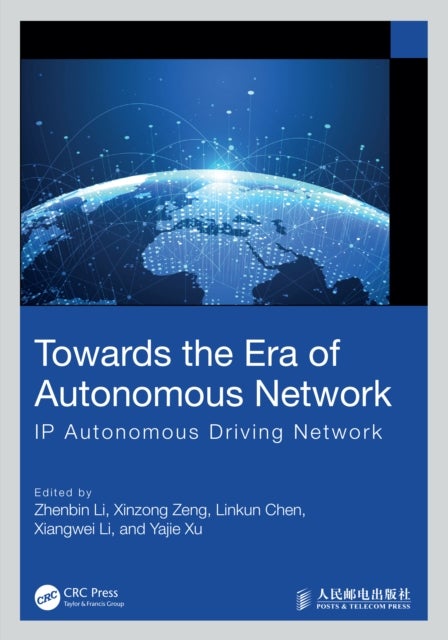 Towards the Era of Autonomous Network - IP Autonomous Driving Network