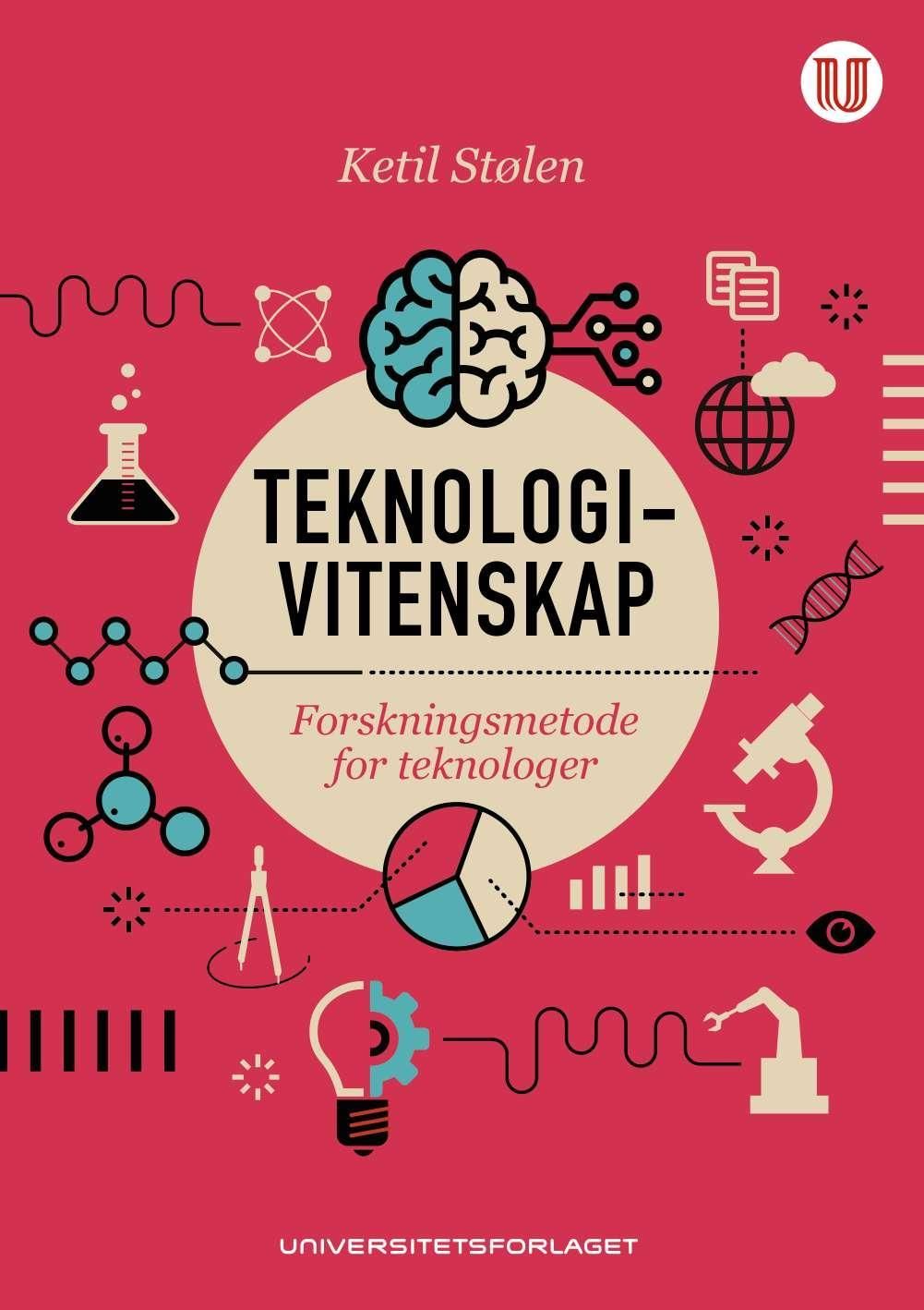 Teknologivitenskap - forskningsmetode for teknologer