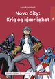 Nova City: krig og kjærlighet