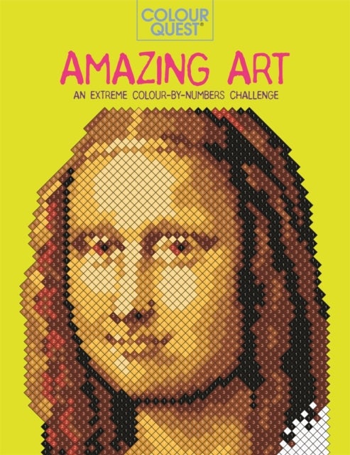 Colour Quest¿: Amazing Art - An Extreme Colour by Numbers Challenge