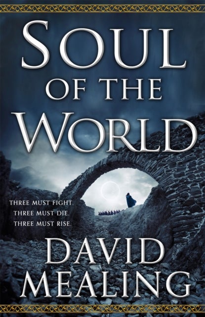 Soul of the World - Book One of the Ascension Cycle