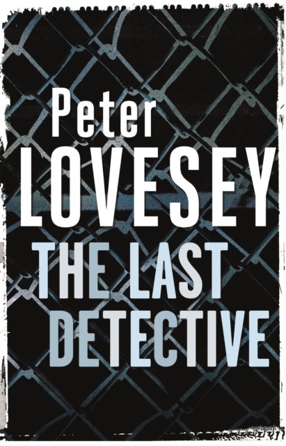 The Last Detective - Detective Peter Diamond Book 1