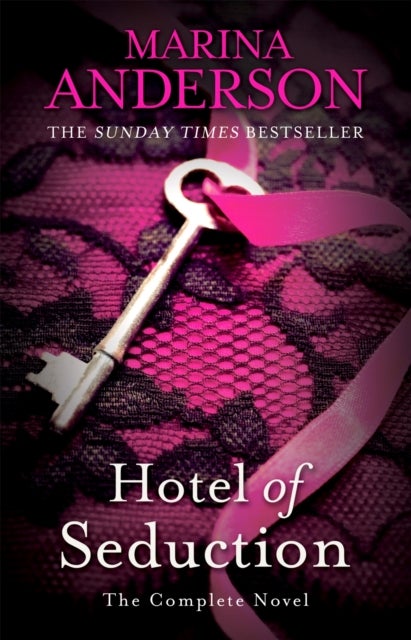 Hotel of Seduction - The Complete Novel