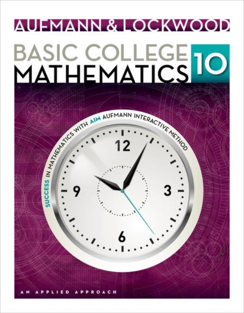 Basic College Mathematics - An Applied Approach