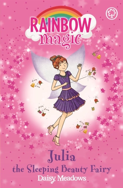 Rainbow Magic: Julia the Sleeping Beauty Fairy - The Fairytale Fairies Book 1