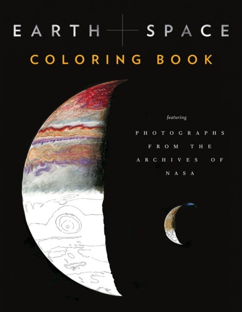 Earth and Space Coloring Book - Featuring Photographs from the Archives of NASA