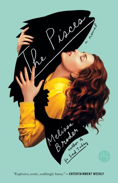 Pisces - A Novel