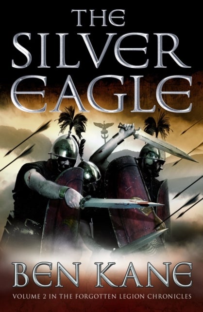 The Silver Eagle - (The Forgotten Legion Chronicles No. 2)