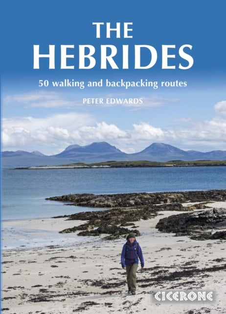 The Hebrides - 50 Walking and Backpacking Routes