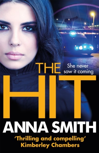 The Hit - A gripping, gritty thriller that will have you hooked from the first page! Rosie Gilmour 9