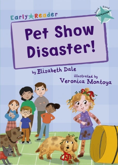 Pet Show Disaster! - (Turquoise Early Reader)