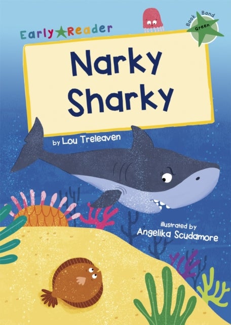 Narky Sharky - (Green Early Reader)