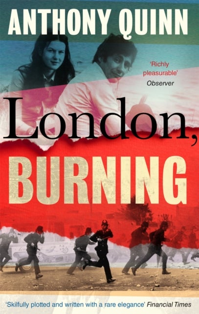 London, Burning - 'Richly pleasurable' Observer