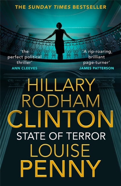 State of Terror - The Unputdownable Thriller Straight from the White House