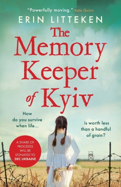 The Memory Keeper of Kyiv - A powerful, important historical novel