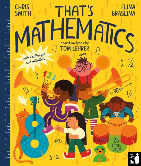 That's Mathematics - A fun introduction to everyday maths for ages 5 to 8