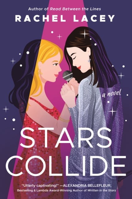 Stars Collide - A Novel