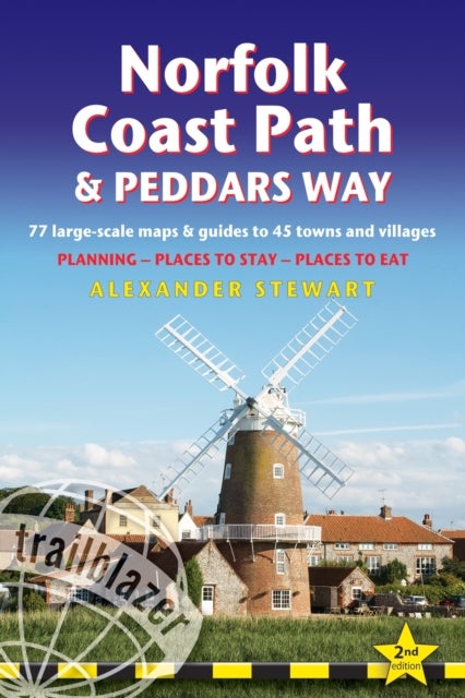 Norfolk Coast Path and Peddars Way - 77 large-scale maps & guides to 45 towns & villages; Planning, Places to Stay, Places to Eat