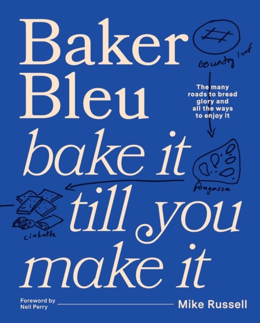 Baker Bleu - Bake it till you make it
