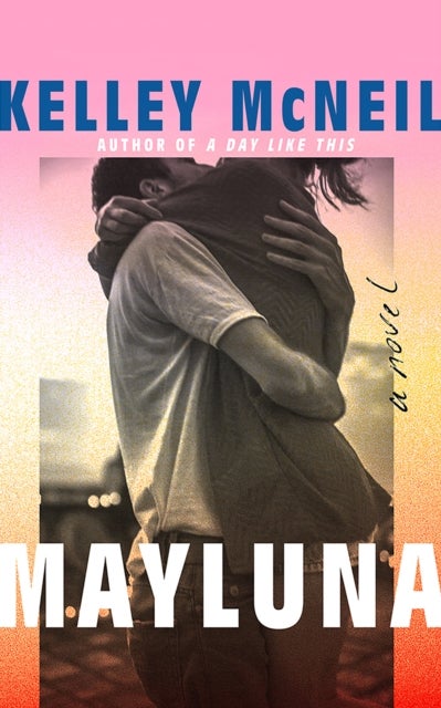 Mayluna - A Novel