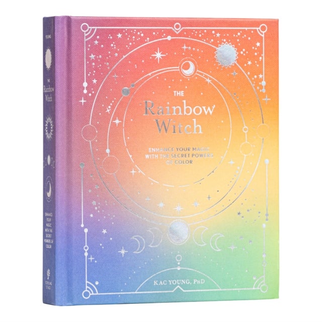 The Rainbow Witch - Enhance Your Magic with the Secret Powers of Color