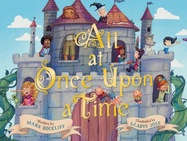 All at Once Upon a Time - A Picture Book