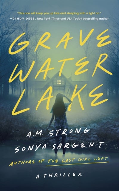 Gravewater Lake - A Thriller