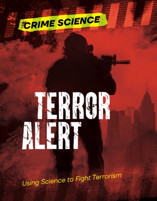 Terror Alert - Using Science to Fight Terrorism