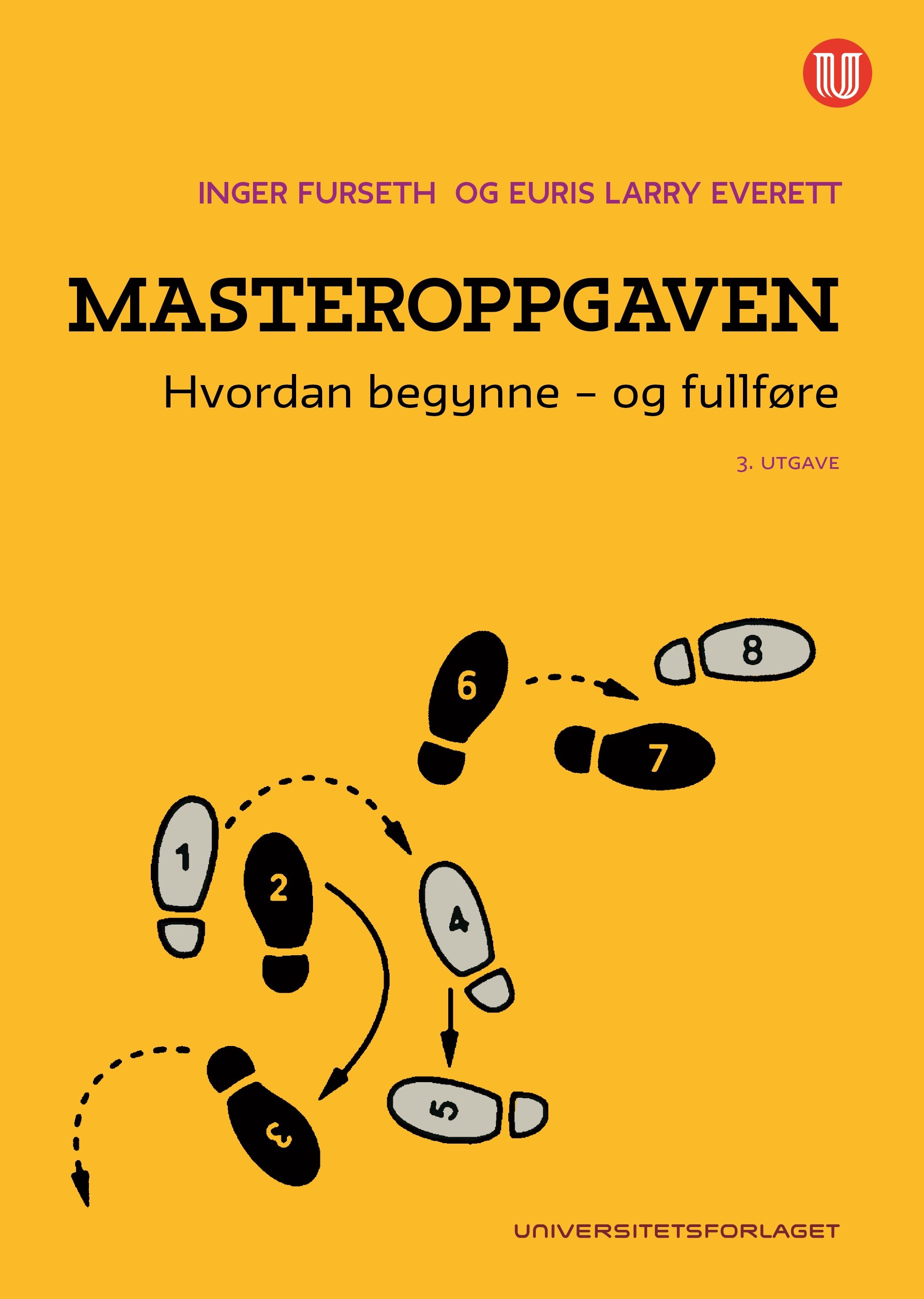Masteroppgaven - hvordan begynne - og fullføre