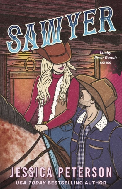 Sawyer - A steamy single-parent, found-family cowboy romance