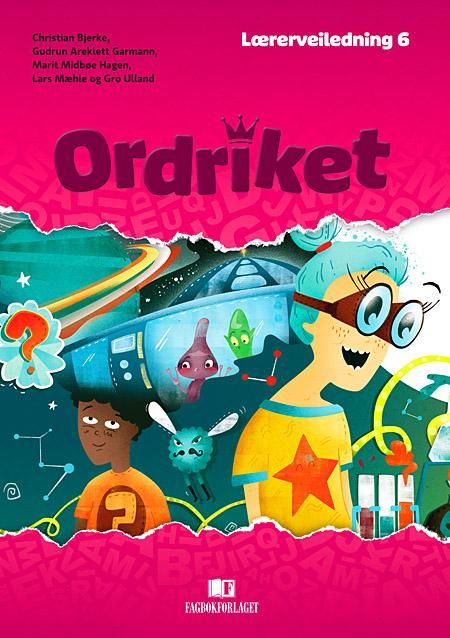 Ordriket - Lærerveiledning 6