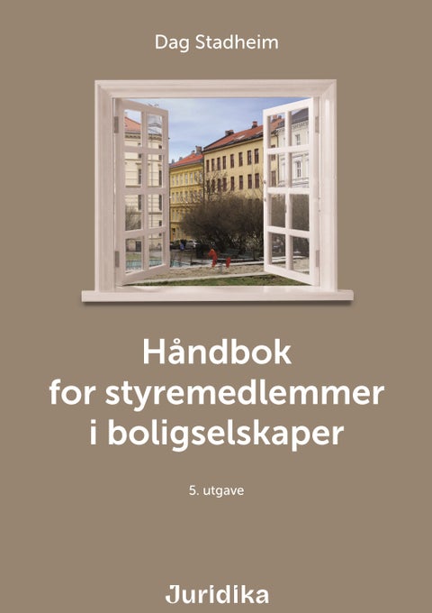 Håndbok for styremedlemmer i boligselskaper - 5. utgave