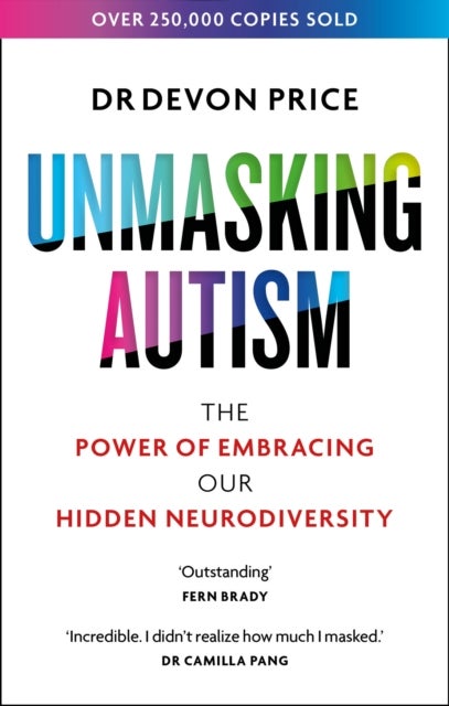 Unmasking Autism - The Power of Embracing Our Hidden Neurodiversity
