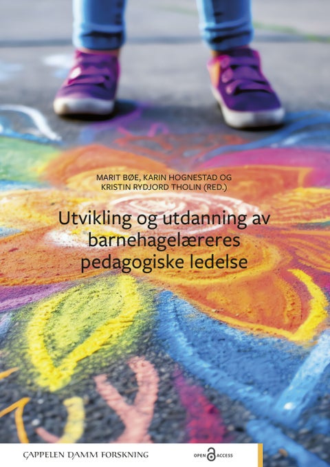 Utdanning og utvikling av barnehagelæreres pedagogiske ledelse