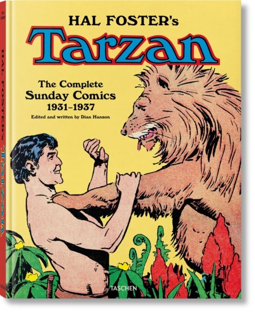 Hal Foster’s Tarzan - The Complete Sunday Comics 1931–1937