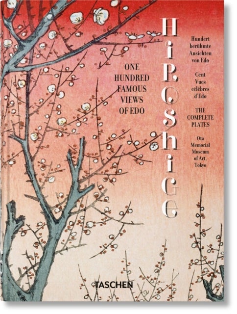 Hiroshige - One Hundred Famous Views of Edo. 45th Ed.