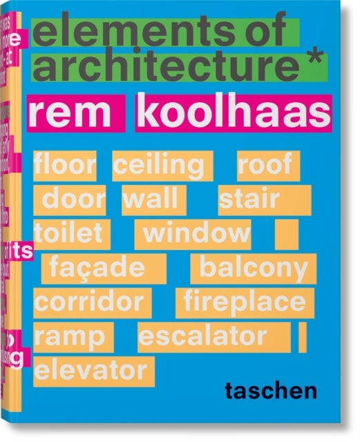 Koolhaas - Elements of Architecture