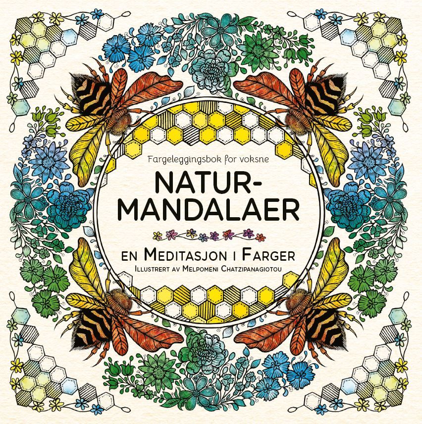 Naturmandaler - en meditasjon i farger : fargeleggingsbok for voksne
