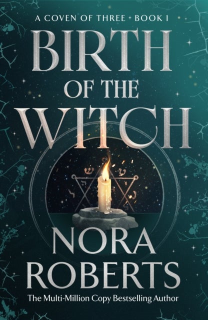 Birth of the Witch - A Coven of Three Trilogy Book 1