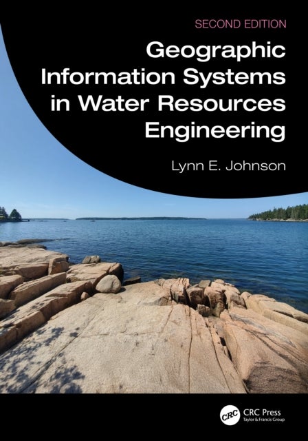 Geographic Information Systems in Water Resources Engineering