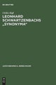 Leonhard Schwartzenbachs 'Synonyma'