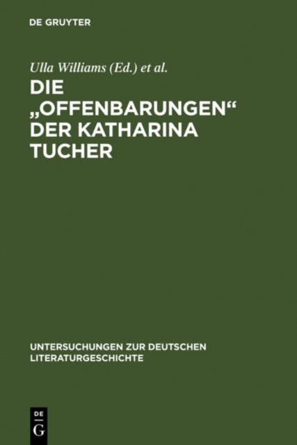 Die 'Offenbarungen' der Katharina Tucher