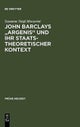 John Barclays "Argenis" und ihr staatstheoretischer Kontext