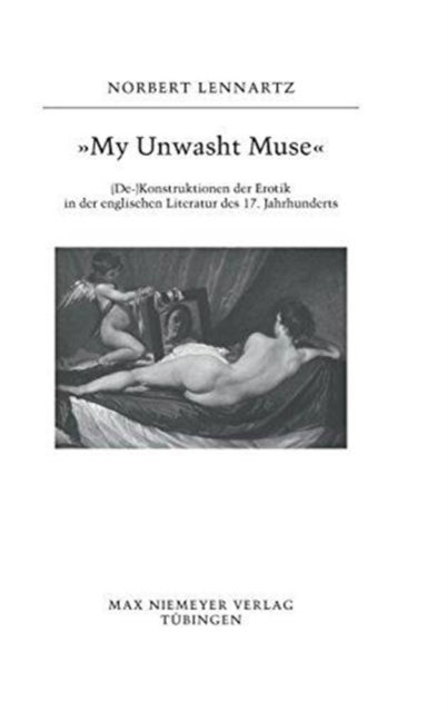 'My unwasht Muse'