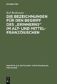 Bezeichnungen für den Begriff des "Erinnerns" im Alt- und Mittelfranzösischen