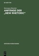 Anfange Der 'New Rhetoric'