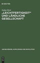 "Leichtfertigkeit" und ländliche Gesellschaft
